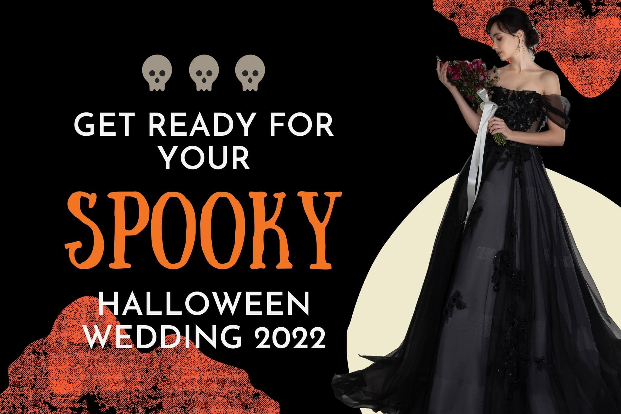 2022 halloween theme wedding dresses