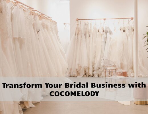Transform Your Bridal Business with Cocomelody
