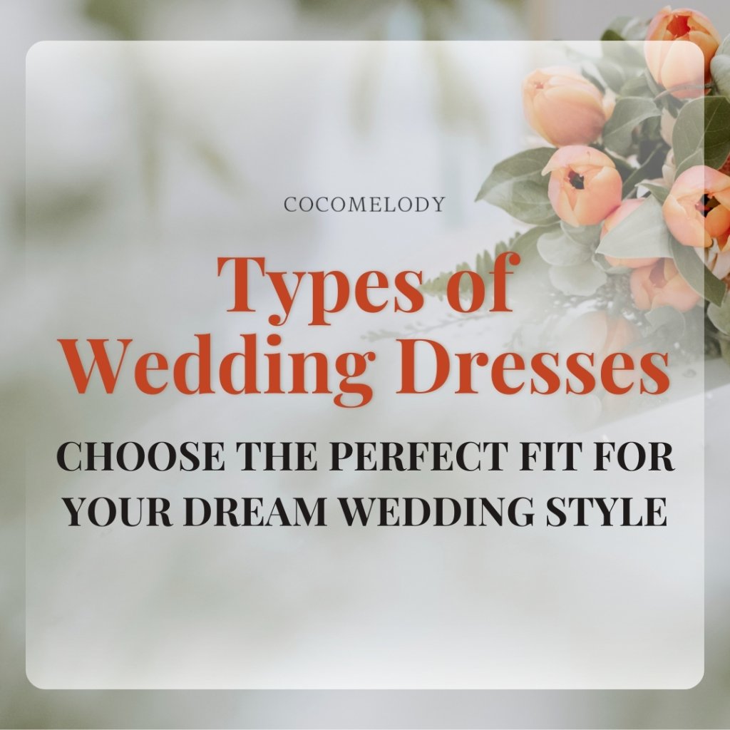Types of wedding dresses
