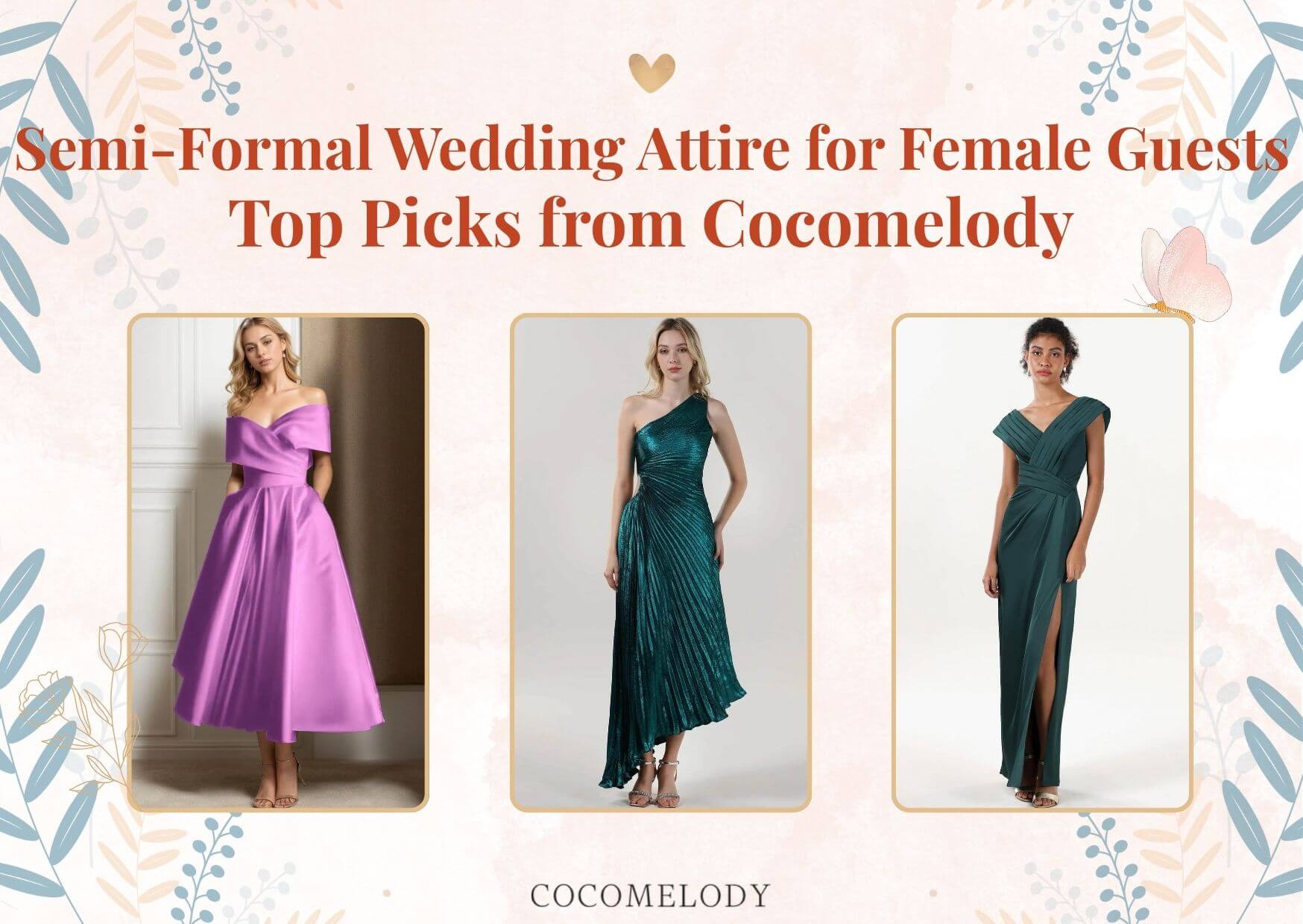 Semi-Formal Wedding Attire for Female Guests: Top Picks from Cocomelody