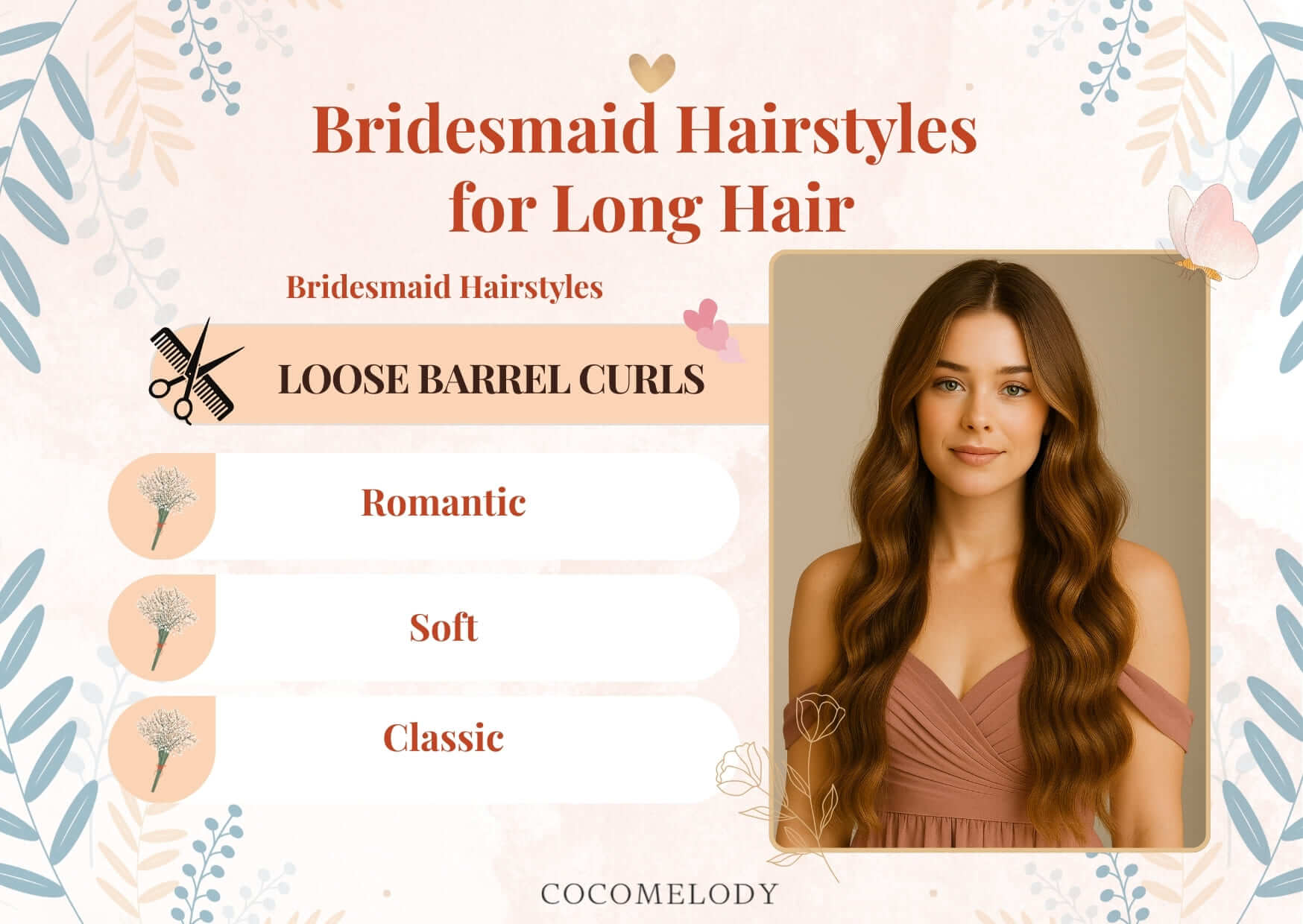 Bridesmaid Hairstyles for Long Hair-Loose Barrel Curls