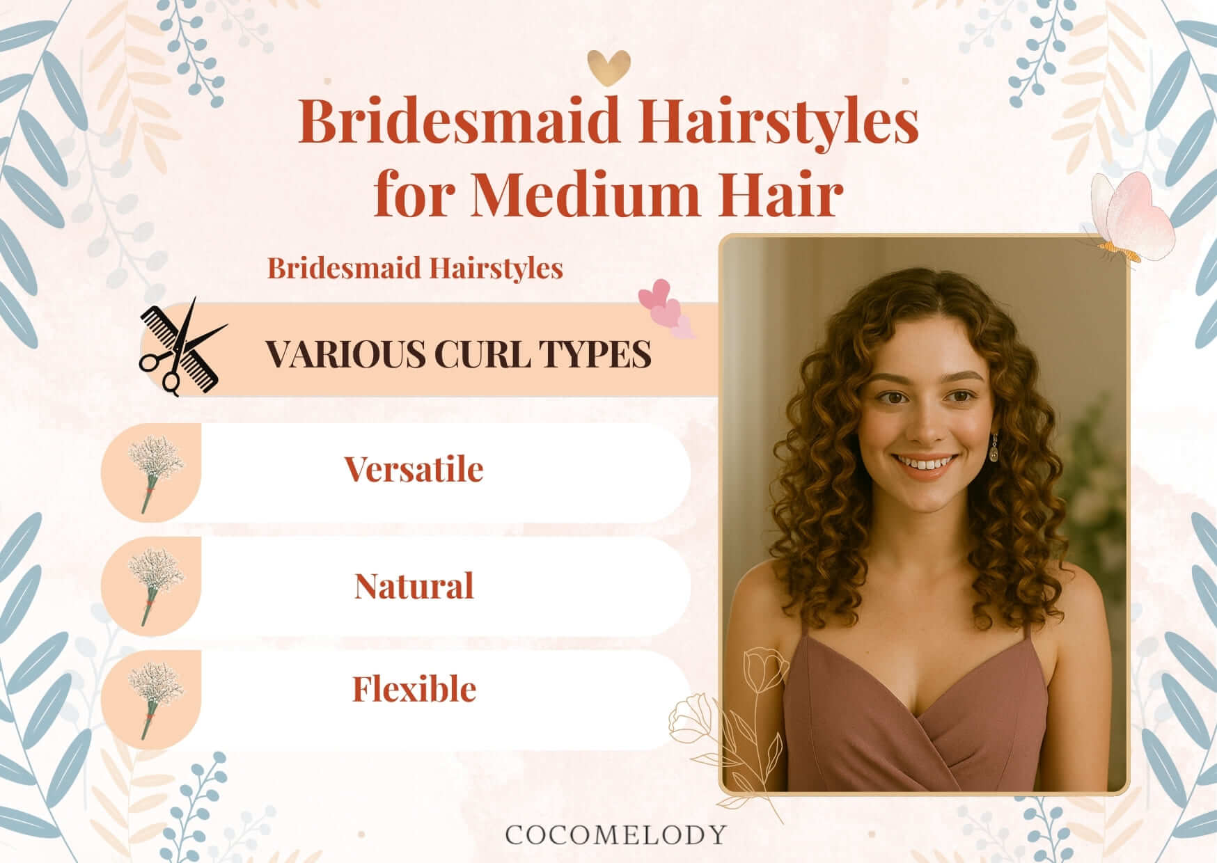 Bridesmaid Hairstyles for Medium Hair-Various Curl Types