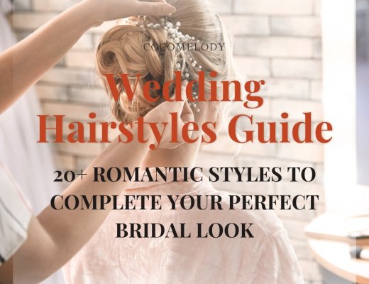 Wedding Hairstyles Guide: 20+ Romantic Styles to Complete Your Perfect Bridal Look